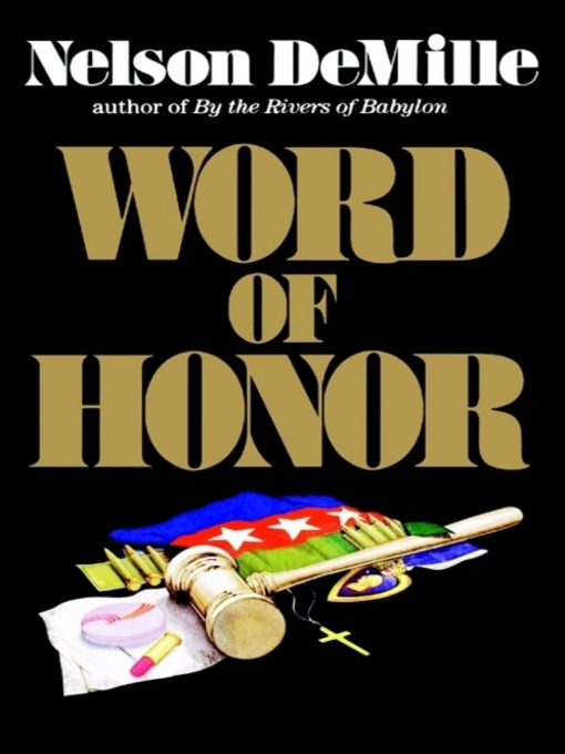 Title details for Word of Honor by Nelson DeMille - Wait list